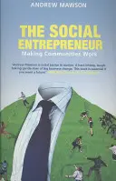 Antreprenorul social - a face comunitățile să funcționeze - Social Entrepreneur - Making Communities Work