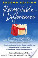 Reconcilable Differences: Reconstruiește-ți relația prin redescoperirea partenerului pe care îl iubești - fără să te pierzi pe tine însuți - Reconcilable Differences: Rebuild Your Relationship by Rediscovering the Partner You Love--Without Losing Yourself