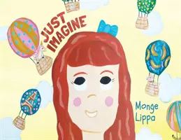 Imaginează-ți - Just Imagine