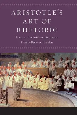 Arta retorică a lui Aristotel - Aristotle's Art of Rhetoric