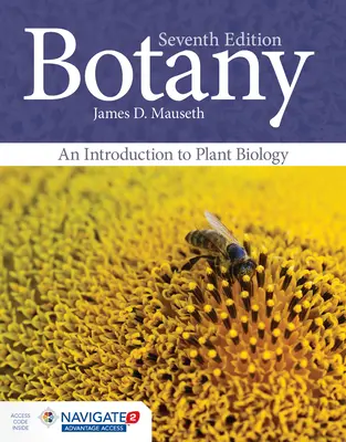 Botanică: O introducere în biologia plantelor: O introducere în biologia plantelor - Botany: An Introduction to Plant Biology: An Introduction to Plant Biology