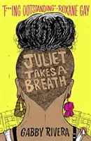 Juliet ia o respirație - Juliet Takes a Breath