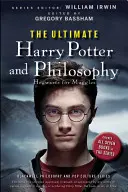 Ultimul Harry Potter și filosofia: Hogwarts pentru Muggles - The Ultimate Harry Potter and Philosophy: Hogwarts for Muggles