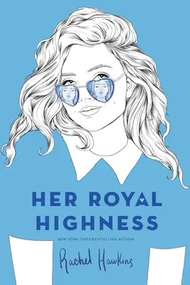 Înălțimea Sa Regală - Her Royal Highness
