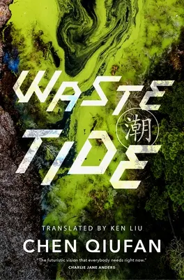 Mareea deșeurilor - Waste Tide