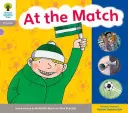Oxford Reading Tree: Nivelul 1: Floppy's Phonics: Sounds and Letters: At the Match - Oxford Reading Tree: Level 1: Floppy's Phonics: Sounds and Letters: At the Match