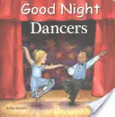 Good Night Dancers