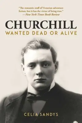 Churchill: Căutat Mort sau Viu - Churchill: Wanted Dead or Alive