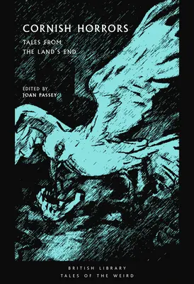 Cornish Horrors: Povești de la capătul uscatului - Cornish Horrors: Tales from the Land's End