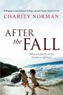 După cădere (Norman Charity (Autor)) - After the Fall (Norman Charity (Author))