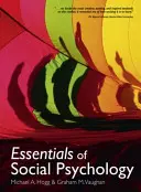 Esențial de psihologie socială - Essentials of Social Psychology