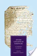 Conceptele iudaice ale Scripturii: O introducere comparativă - Jewish Concepts of Scripture: A Comparative Introduction