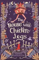 Casa cu Picioare de Pui - House with Chicken Legs