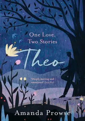 Theo: O dragoste, două povești - Theo: One Love, Two Stories