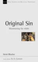Păcatul originar - Iluminarea enigmei - Original Sin - Illuminating The Riddle