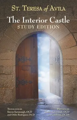 Castelul interior: Ediție de studiu - The Interior Castle: Study Edition