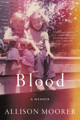 Sânge: A Memoir - Blood: A Memoir