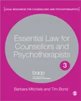 Drept esențial pentru consilieri și psihoterapeuți - Essential Law for Counsellors and Psychotherapists