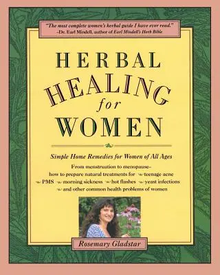 Vindecarea pe bază de plante pentru femei - Herbal Healing for Women