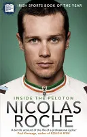 Inside The Peloton - Viața mea ca ciclist profesionist - Inside The Peloton - My Life as a Professional Cyclist