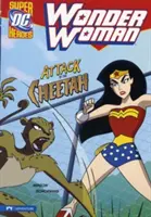 Wonder Woman: Atacul ghepardului (Attack of the Cheetah) - Wonder Woman: Attack of the Cheetah