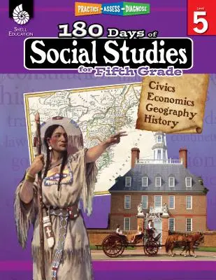 180 de zile de studii sociale pentru clasa a V-a: Practică, evaluare, diagnosticare - 180 Days of Social Studies for Fifth Grade: Practice, Assess, Diagnose