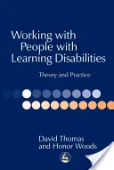 Lucrul cu persoanele cu dizabilități de învățare: Teorie și practică - Working with People with Learning Disabilities: Theory and Practice
