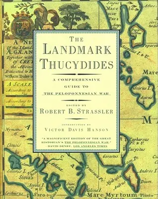 The Landmark Thucydides: Un ghid cuprinzător al războiului peloponesiac - The Landmark Thucydides: A Comprehensive Guide to the Peloponnesian War