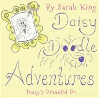 Aventurile lui Daisy Doodle - Dăruirea groaznică a lui Daisy - Daisy Doodle Adventures - Daisy's Dreadful Do