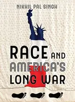 Rasa și războiul lung al Americii - Race and America's Long War