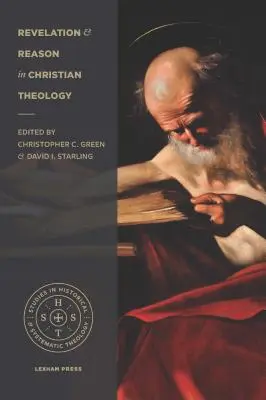 Revelație și rațiune în teologia creștină - Revelation and Reason in Christian Theology