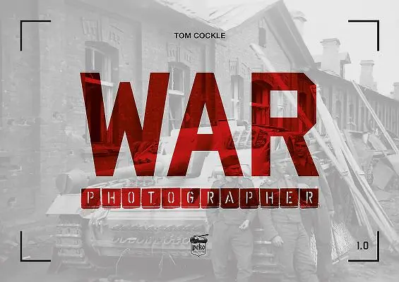 Fotograful de război 1.0 - War Photographer 1.0