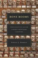 Bone Rooms: De la rasismul științific la preistoria umană în muzee - Bone Rooms: From Scientific Racism to Human Prehistory in Museums