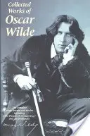Operele colecționate ale lui Oscar Wilde - The Collected Works of Oscar Wilde