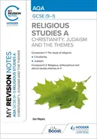 Notele mele de revizuire: AQA GCSE (9-1) Religious Studies Specification A Christianity, Judaism and the Religious, Philosophical and Ethical Themes - My Revision Notes: AQA GCSE (9-1) Religious Studies Specification A Christianity, Judaism and the Religious, Philosophical and Ethical Themes
