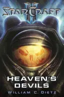 Starcraft II: Diavolii Raiului - Starcraft II: Heaven's Devils