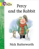 Percy și iepurele - Percy and the Rabbit