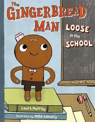 Omul de turtă dulce liber la școală - The Gingerbread Man Loose in the School