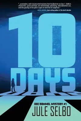 10 Days: Un mister Dee Rommel - 10 Days: A Dee Rommel Mystery