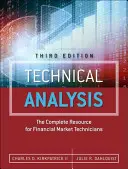 Analiza tehnică: Resursa completă pentru tehnicienii pieței financiare - Technical Analysis: The Complete Resource for Financial Market Technicians