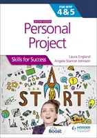 Proiect personal pentru IB MYP 4&5: Competențe pentru succes ediția a doua - Competențe pentru succes - Personal Project for the IB MYP 4&5: Skills for Success Second edition - Skills for Success