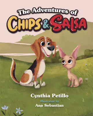 Aventurile lui Chips și Salsa - The Adventures of Chips and Salsa