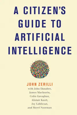 Ghidul cetățeanului pentru inteligența artificială - A Citizen's Guide to Artificial Intelligence