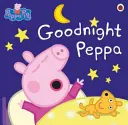Peppa Pig: Noapte bună Peppa - Peppa Pig: Goodnight Peppa