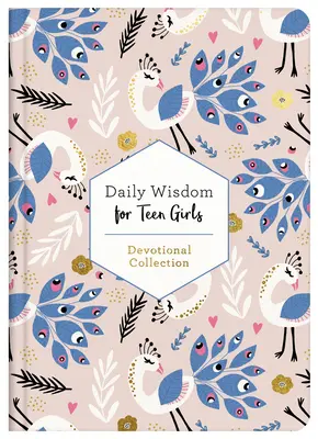 Înțelepciune zilnică pentru fete adolescente - Daily Wisdom for Teen Girls
