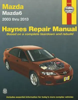 Mazda6 2003 până în 2013 - Mazda6 2003 Thru 2013