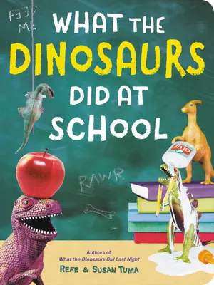 Ce făceau dinozaurii la școală - What the Dinosaurs Did at School