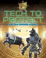 Tehnică pentru protecție - Tech to Protect
