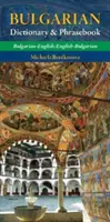 Dicționar și carte de fraze bulgară-engleză/ engleză-bulgară - Bulgarian-English/ English-Bulgarian Dictionary & Phrasebook