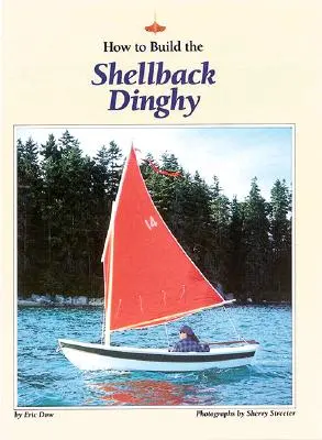 Cum să construiești o barcă pneumatică Shellback - How to Build the Shellback Dinghy